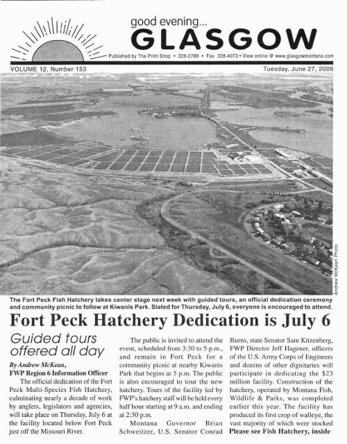 Fort Peck Hatchery Dedication is July - Glasgow Montana