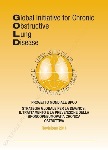 GOLD 2011 - the Global initiative for chronic Obstructive Lung Disease