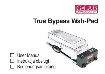 True Bypass Wah-Pad - G LAB