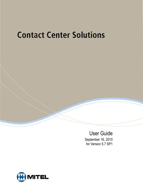 MITEL Contact Center Solutions User Guide v5.7