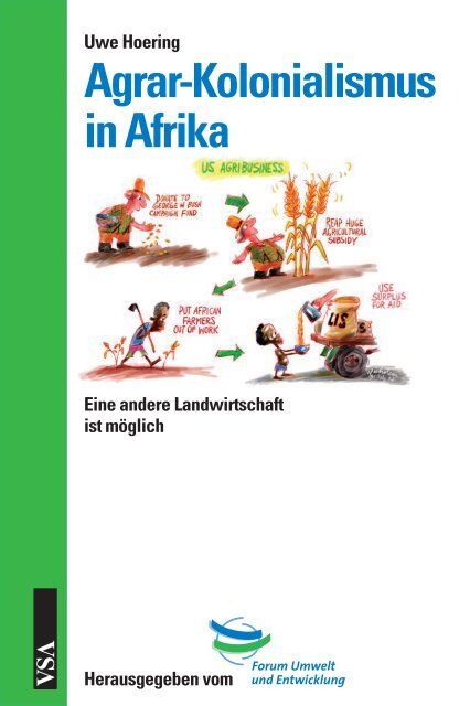 Agrar-Kolonialismus in Afrika - VSA Verlag