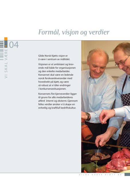 Formål, visjon og verdier - Gilde
