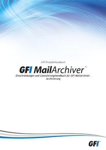 1 Postfacharchivierungseinschränkungen - GFI.com