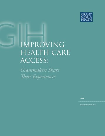 Improving Health Care Access - GIH - Grantmakers In Health