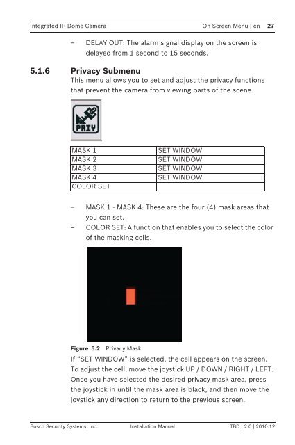 Integrated IR Dome Camera