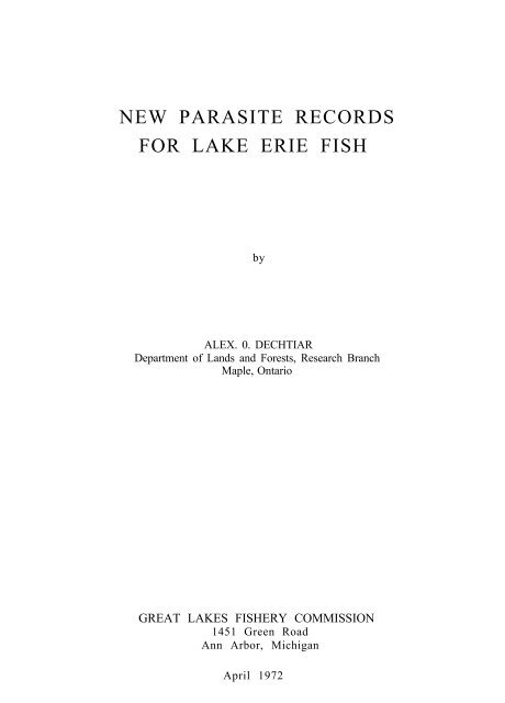 New parasite records for Lake Erie fish. - Great Lakes Fishery ...