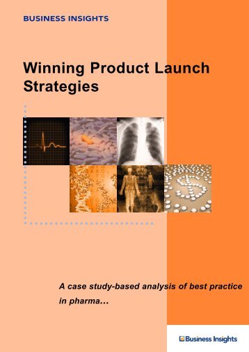Winning Product Launch Strategies - Business Insights