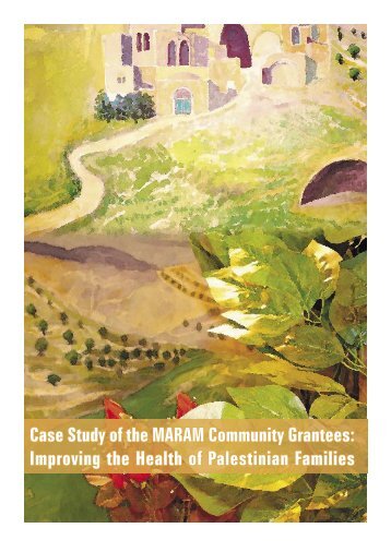 Case Study of the MARAM Community Grantees - FHI 360 Center ...