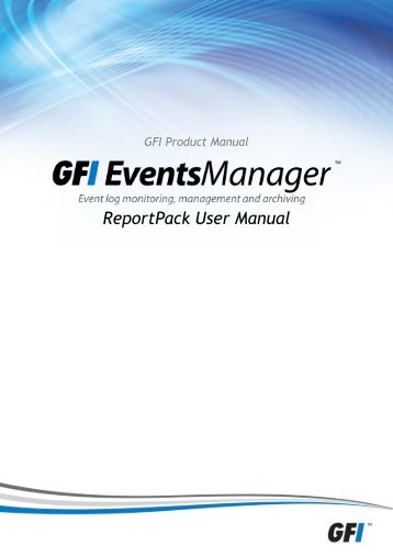 ReportPack User Manual - GFI.com