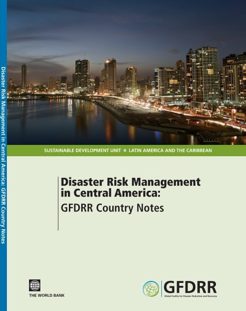Disaster Risk Management in Central America: GFDRR Country Notes