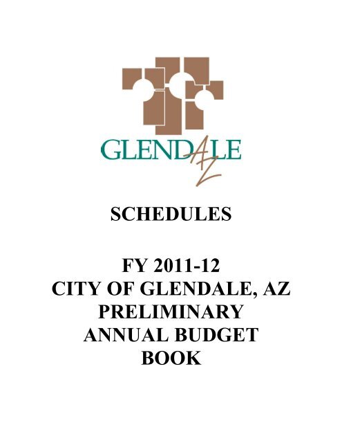 preliminary fy 2011-12 city of glendale, az annual budget book