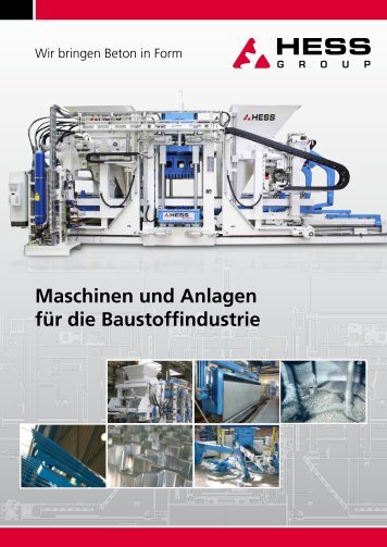 Maschinen und Anlagen für die Baustoffindustrie - HESS Group