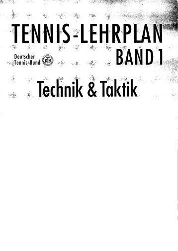 Tennis-Lehrplan Band 1