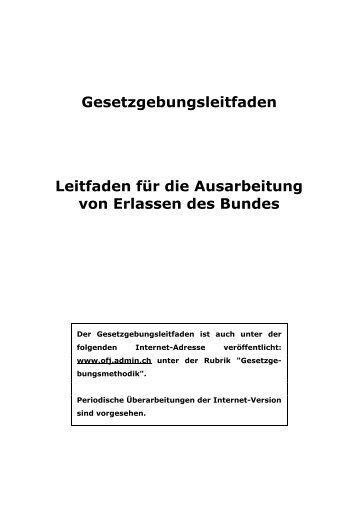 Leitfaden für die Ausarbeitung von Erlassen des ... - Stephan-fuhrer.ch