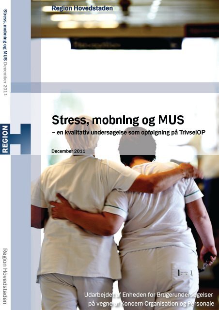 Stress, mobning og MUS - Enheden for Brugerundersøgelser