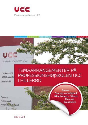 Se flere temaarrangementer i Hillerød - Professionshøjskolen UCC