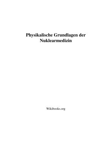 Physikalische Grundlagen der Nuklearmedizin - wikimedia.org