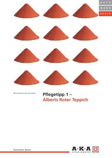 Pflegetipp 1 – Alberts Roter Teppich