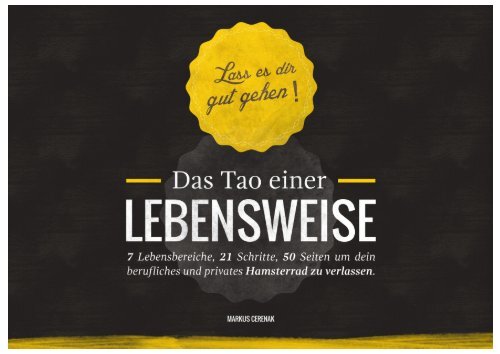 Lass Es Dir Gut Gehen Das Tao Einer Lebensweise