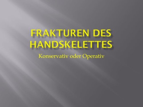 Frakturen des Handskelettes (PDF, 5.6MB)