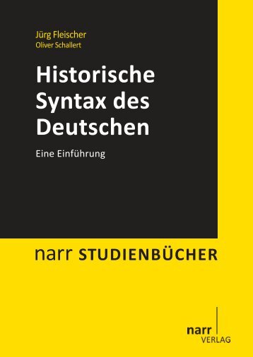 Historische Syntax des Deutschen. Eine Einführung - Narr