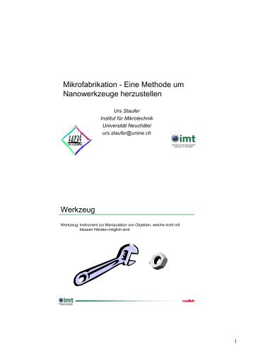 Mikrofabrikation - Eine Methode um Nanowerkzeuge herzustellen ...