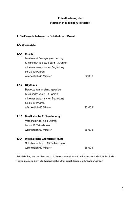 1 Entgeltordnung der Städtischen Musikschule ... - Stadt Rastatt