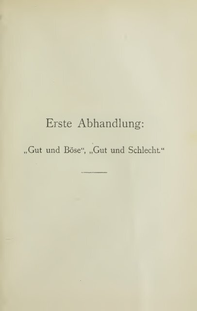 Nietzsche: Jenseits von Gut und Bose / Zur Genealogie der Moral