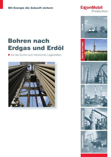 Bohren nach Erdöl und Erdgas - ExxonMobil