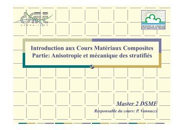 Introduction aux Cours Matériaux Composites Partie: Anisotropie et ...