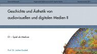Folien (PDF) - Medienwissenschaft Universität Bayreuth