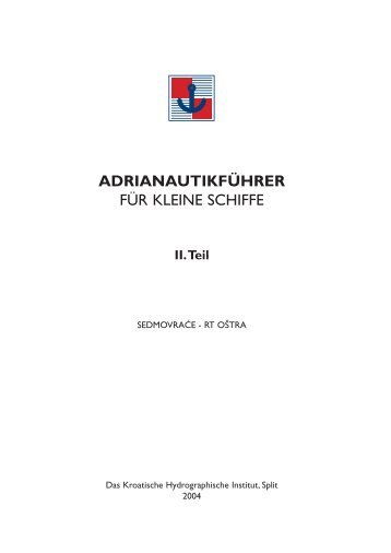 ADRIANAUTIKFÜHRER FÜR KLEINE SCHIFFE