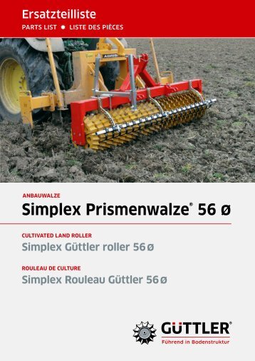 Simplex Prismenwalze® 56 Ø - Güttler GmbH