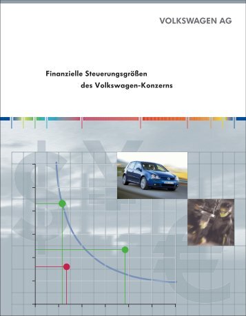 Finanzielle Steuerungsgrößen des Volkswagen-Konzerns