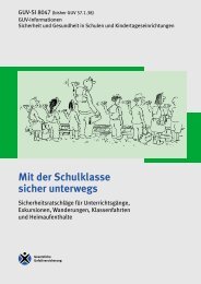 GUV-SI 8047 - Mit der Schulklasse sicher unterwegs - Sichere Schule