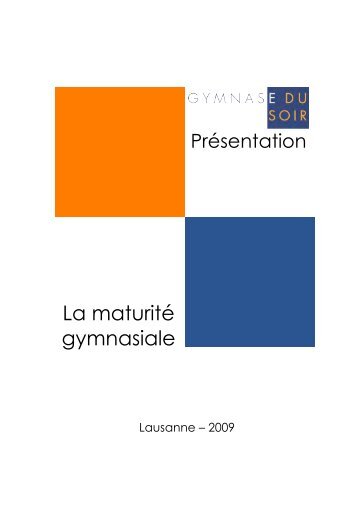 La maturité gymnasiale - Gymnase du Soir