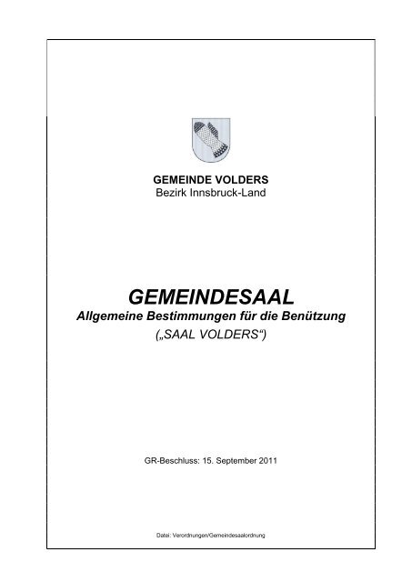 Gemeindesaal / Allgemeine Bestimmungen (115 KB) - .PDF - Volders