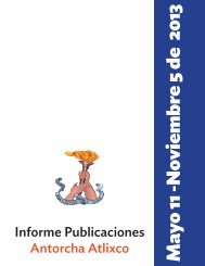 Informe- publicaciones- Antorcha Atlixco- Mayo -Noviembre de 2013