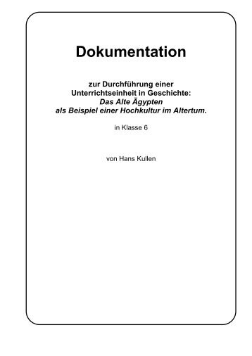 Das Alte Ägypten als Beispiel einer Hochkultur im Altertum.