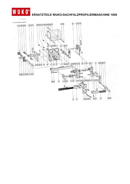 ERSATZTEILE WUKO-DACHFALZPROFILIERMASCHINE 1008