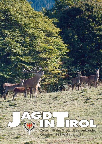 Oktober 1999 · Jahrgang 51 - Tiroler Jägerverband