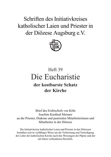 Die Eucharistie - der kostbarste Schatz der Kirche - IK-Augsburg