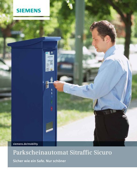 Parkscheinautomat Sitraffic Sicuro - Siemens Mobility