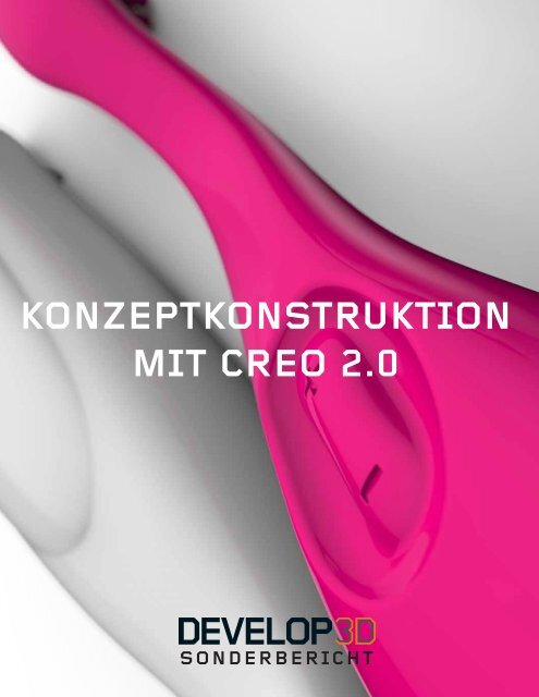 Konzeptentwicklung mit Creo 2.0 - CAD Schroer