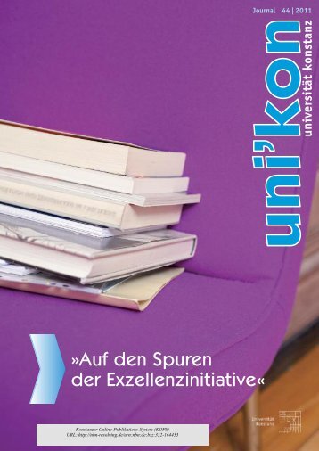 "Auf den Spuren der Exzellenzinitiative" - KOPS - Universität Konstanz