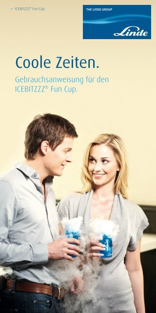 Gebrauchsanweisung ICEBITZZZ® Fun Cup - Linde Gas