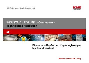 INDUSTRIAL ROLLED - Connectors - Technisches Handbuch - KME