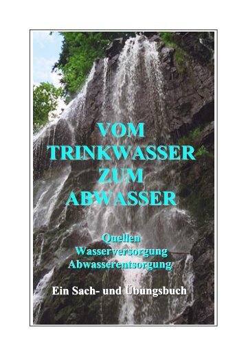 VOM TRINKWASSER ZUM ABWASSER