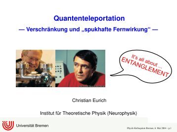 Habilitation Talk on Quantum Teleportation - Universität Bremen