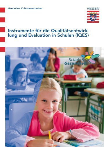 IQES Instrumente zur Schulentwicklung - Schule & Gesundheit